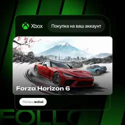 Xbox / MS Store | Forza Horizon 6 | На ваш любой аккаунт, лот №281010